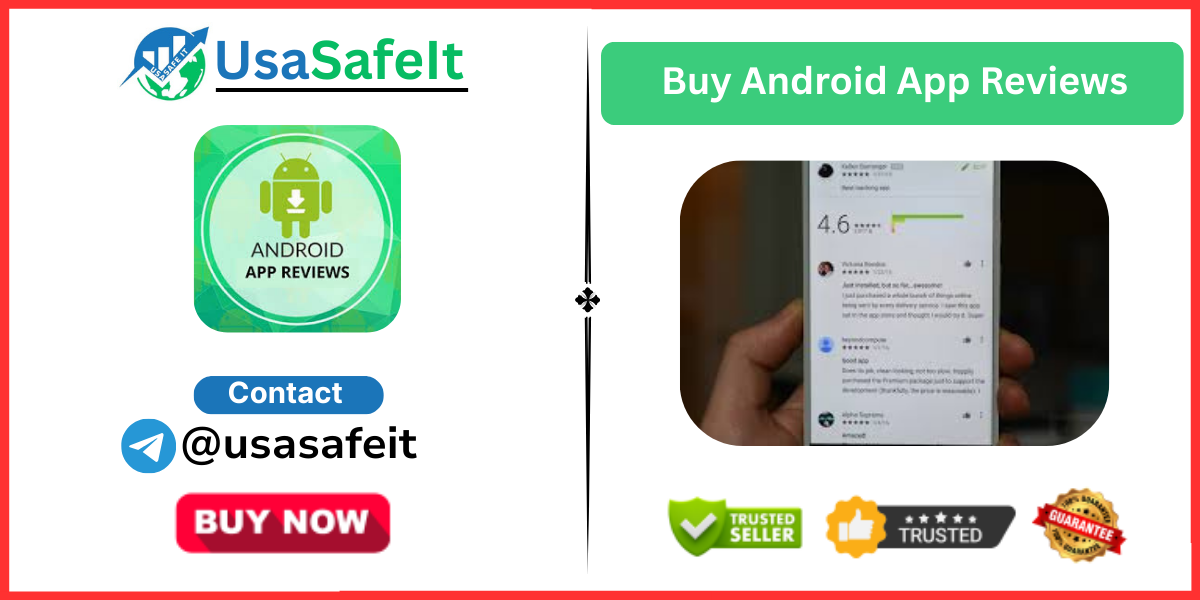 Buy Android App Reviews
