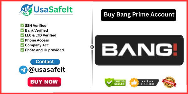 Buy Bang Prime Account