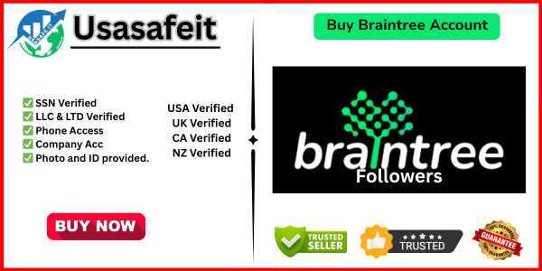 Buy Braintree Account