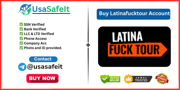 Buy Latinafucktour Account