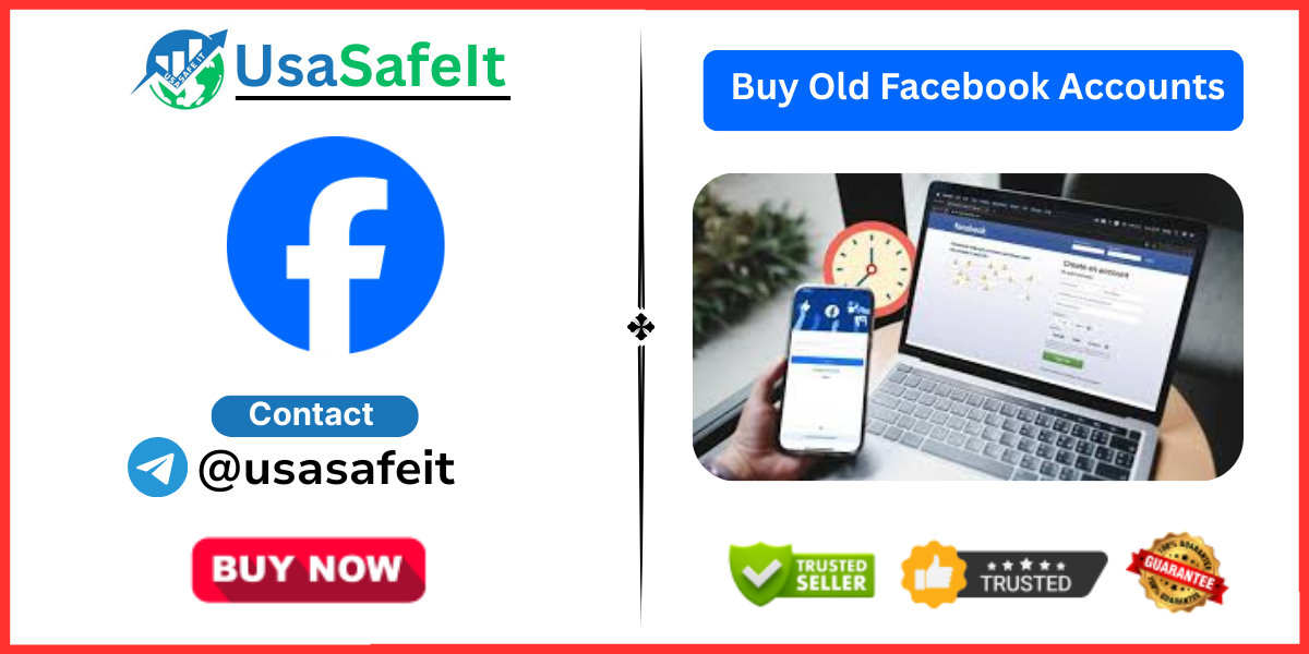 Buy Old Facebook Accounts

