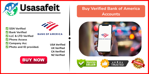 Buy Verified Bank of America Accounts