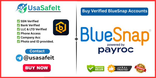 Buy Verified BlueSnap Accounts