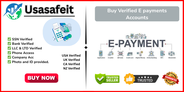 Buy Verified E payments Accounts