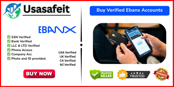 Buy Verified Ebanx Accounts