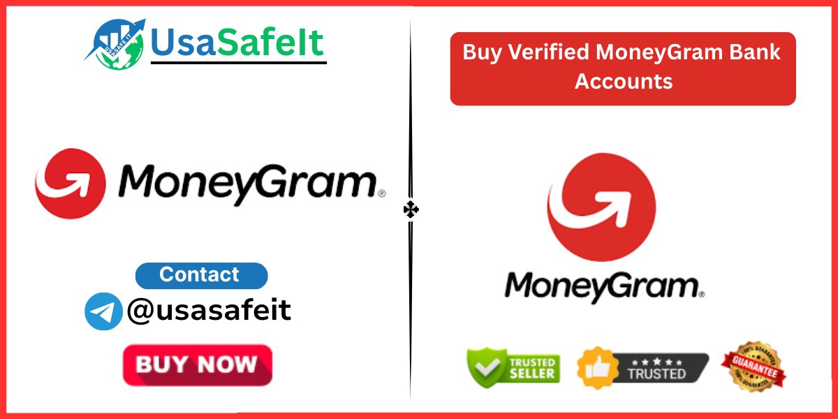 Buy Verified MoneyGram Bank Accounts