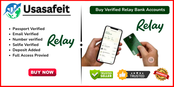 Buy Verified Relay Bank Accounts
