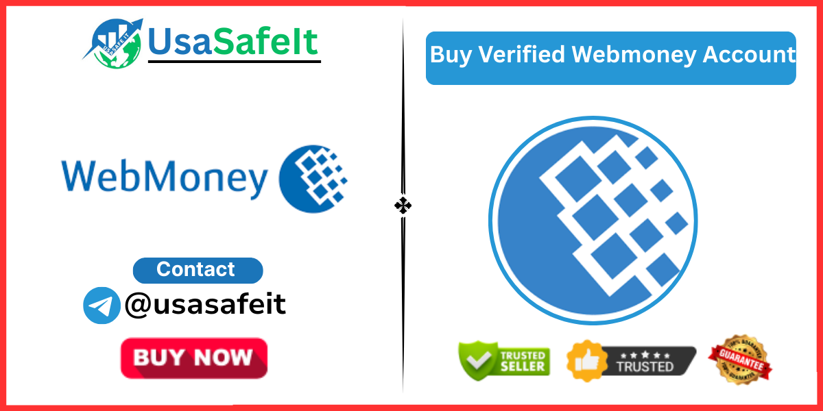 Buy Verified Webmoney Account
