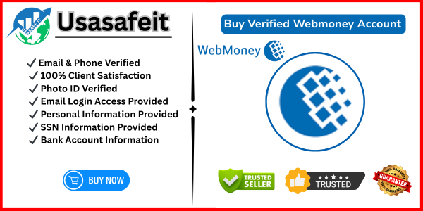 Buy Verified Webmoney Account