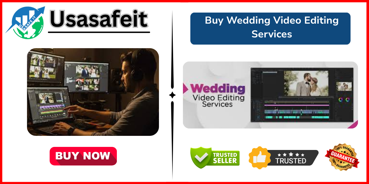 Buy Wedding Video Editing Services